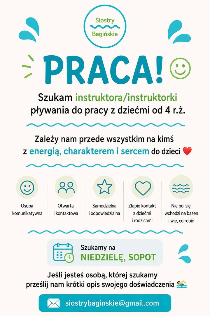 Hej, szukamy osoby do pracy w naszej szkole pływania w Sopocie